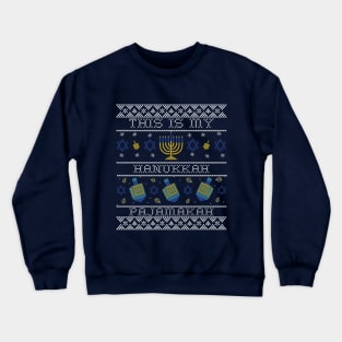 this is my hanukkah pajamakah Crewneck Sweatshirt